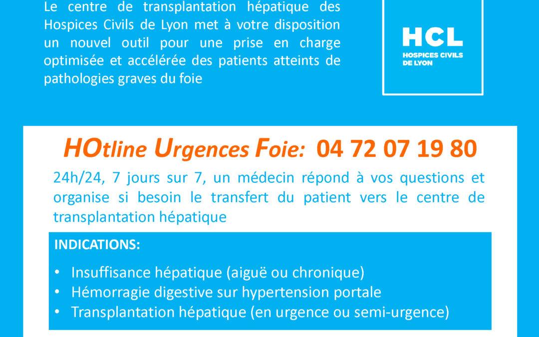 Les HCL lancent la Hotline Urgences Foie !